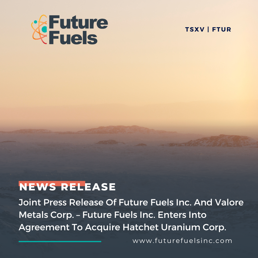 Joint Press Release Of Future Fuels Inc. And Valore Metals Corp ...